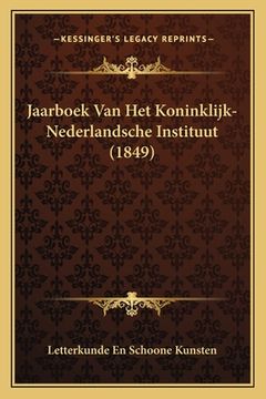 portada Jaarboek Van Het Koninklijk-Nederlandsche Instituut (1849)