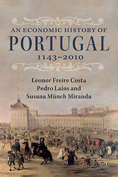 portada An Economic History of Portugal, 1143-2010 (en Inglés)