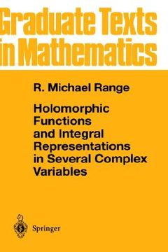holomorphic functions and integral representations in several complex variables