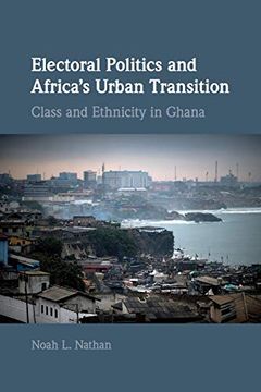 portada Electoral Politics and Africa's Urban Transition (Cambridge Studies in Comparative Politics) (en Inglés)