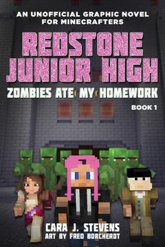 portada Zombies Ate My Homework (Redstone Junior High) (in English)