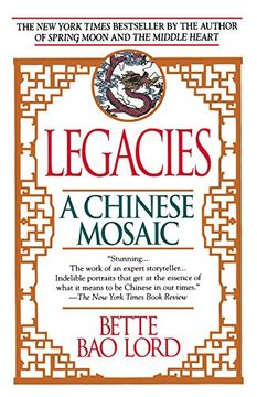 portada Legacies: A Chinese Mosaic (in English)