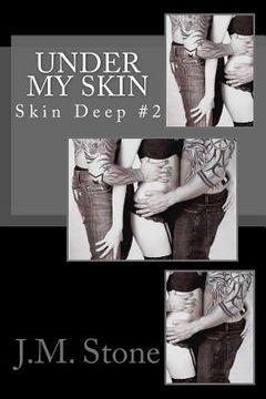 portada Under My Skin (Skin Deep #2) (en Inglés)