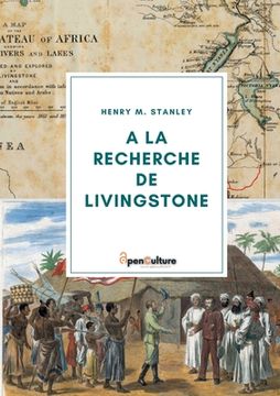 portada A la recherche de Livingstone: Sur les traces du célèbre explorateur (en Francés)