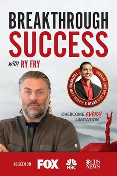 portada Breakthrough Success with Ry Fry (en Inglés)