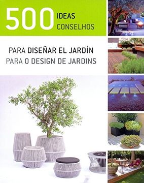 portada 500 Ideas Para Diseñar el Jardin (en Portugués, Español, Inglés, Italiano)