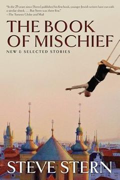 portada The Book of Mischief: New and Selected Stories