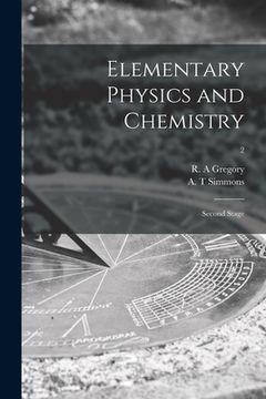 portada Elementary Physics and Chemistry: Second Stage; 2 (en Inglés)