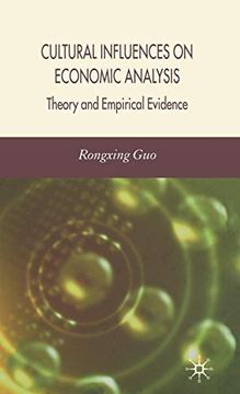 portada Cultural Influences on Economic Analysis: Theory and Empirical Evidence (en Inglés)