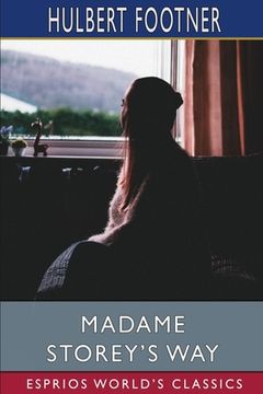 portada Madame Storey'S way (Esprios Classics) (in English)