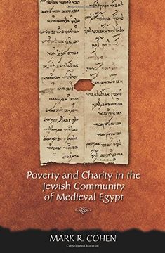 portada Poverty and Charity in the Jewish Community of Medieval Egypt (Jews, Christians, and Muslims From the Ancient to the Modern World) (en Inglés)