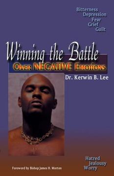 portada Winning the Battle Over Negative Emotions (en Inglés)