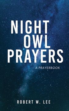 portada Night Owl Prayers: A Prayerbook (in English)