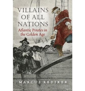portada Villains Of All Nations: Atlantic Pirates In The Golden Age (en Inglés)