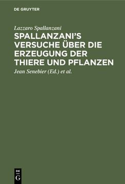 portada Spallanzani¿ S Versuche Über die Erzeugung der Thiere und Pflanzen (en Alemán)