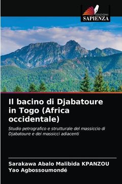 portada Il bacino di Djabatoure in Togo (Africa occidentale) (in Italian)