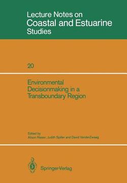 portada environmental decisionmaking in a transboundary region (en Inglés)
