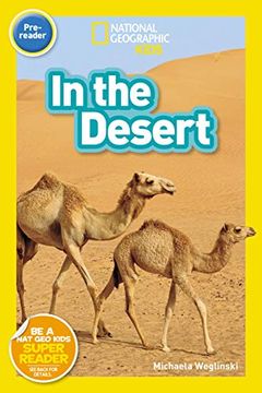 portada National Geographic Readers: In the Desert (Pre-Reader) (en Inglés)
