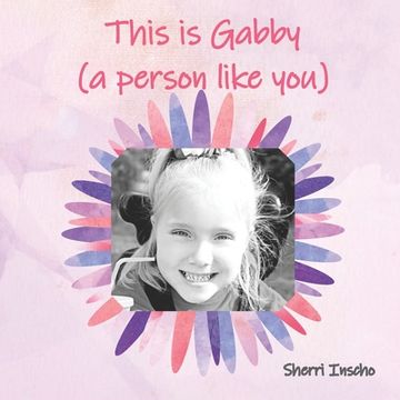 portada This is Gabby: a person like you (in English)