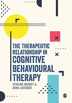 portada The Therapeutic Relationship in Cognitive Behavioural Therapy (in English)