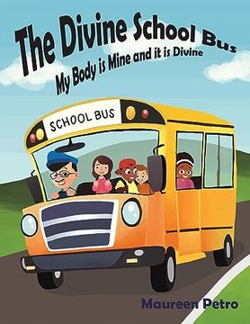 portada The Divine School bus (en Inglés)