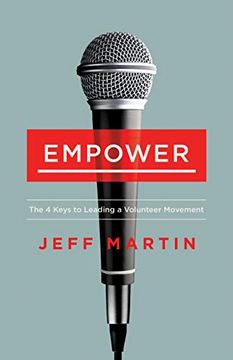 portada Empower: The 4 Keys to Leading a Volunteer Movement (en Inglés)