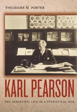portada karl pearson: the scientific life in a statistical age (in English)