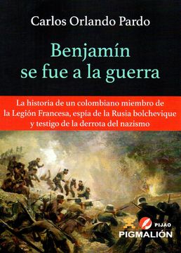 portada Benjamin Se Fue A La Guerra (in Spanish)