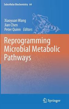 portada reprogramming microbial metabolic pathways (in English)