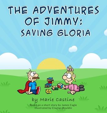portada The Adventures of Jimmy: Saving Gloria (en Inglés)