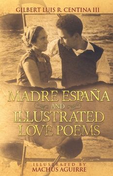 portada Madre España and Illustrated Love Poems: Popular edition (en Inglés)