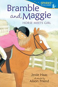 portada Bramble and Maggie: Horse Meets Girl (Candlewick Sparks) (in English)