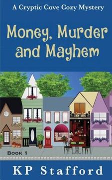 portada Money, Murder and Mayhem