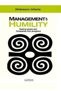 portada Management of Humility: Healing People and Companies from Arrogance