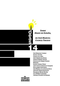 portada Sobre Marx en España, de José Manuel Cuenca Toribio (Ideas) (in Spanish)