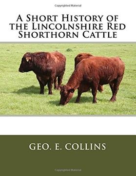 portada A Short History of the Lincolnshire Red Shorthorn Cattle