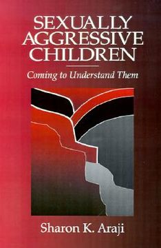 portada sexually agressive children: coming to understand them