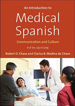portada An Introduction to Medical Spanish: Communication and Culture, Fifth Edition (en Inglés)