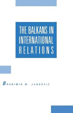 portada The Balkans in International Relations (en Inglés)