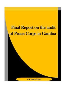 portada Final Report on the audit of Peace Corps in Gambia (en Inglés)