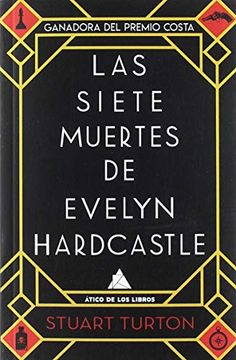 portada Las Siete Muertes de Evelyn Hardcastle (in Spanish)