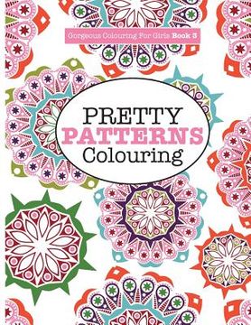 portada Gorgeous Colouring for Girls - Pretty Patterns