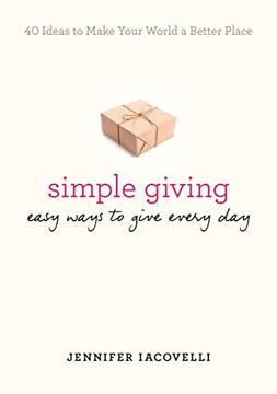 portada Simple Giving: Easy Ways to Give Every day (in English)