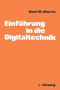 portada Einführung in Die Digitaltechnik (en Alemán)