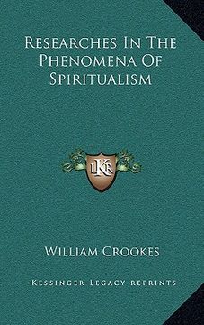 portada researches in the phenomena of spiritualism (en Inglés)
