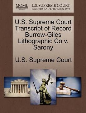 portada u.s. supreme court transcript of record burrow-giles lithographic co v. sarony (en Inglés)
