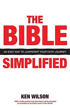 portada The Bible. Simplified: An Easy way to Jumpstart Your Faith Journey (en Inglés)