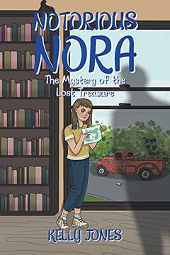 portada Notorious Nora: The Mystery of the Lost Treasure (in English)