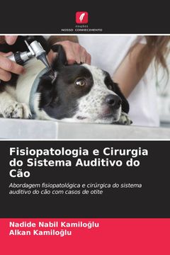 portada Fisiopatologia e Cirurgia do Sistema Auditivo do cão