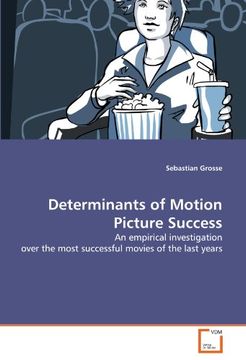 portada Determinants of Motion Picture Success